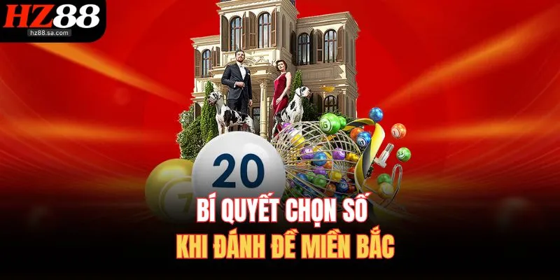 Cách Đánh Đề Miền Bắc – Bí Kíp Chuẩn Giúp Trúng Lớn 4 Bí quyết chọn số khi đánh đề miền Bắc