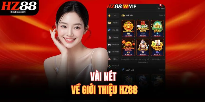 Giới Thiệu HZ88 1 Vài nét về giới thiệu HZ88