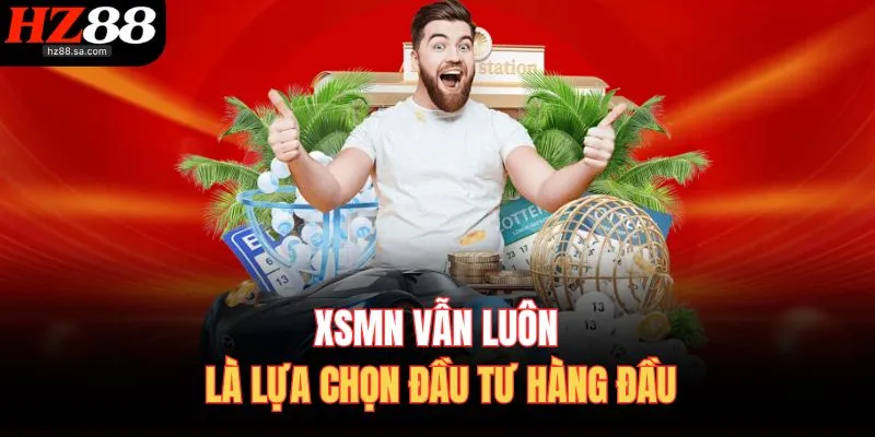 Xổ Số HZ88 4 XSMN vẫn luôn là lựa chọn đầu tư hàng đầu